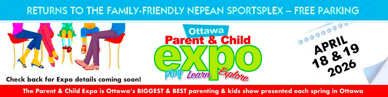 Ottawa Parent & Child Expo 2026