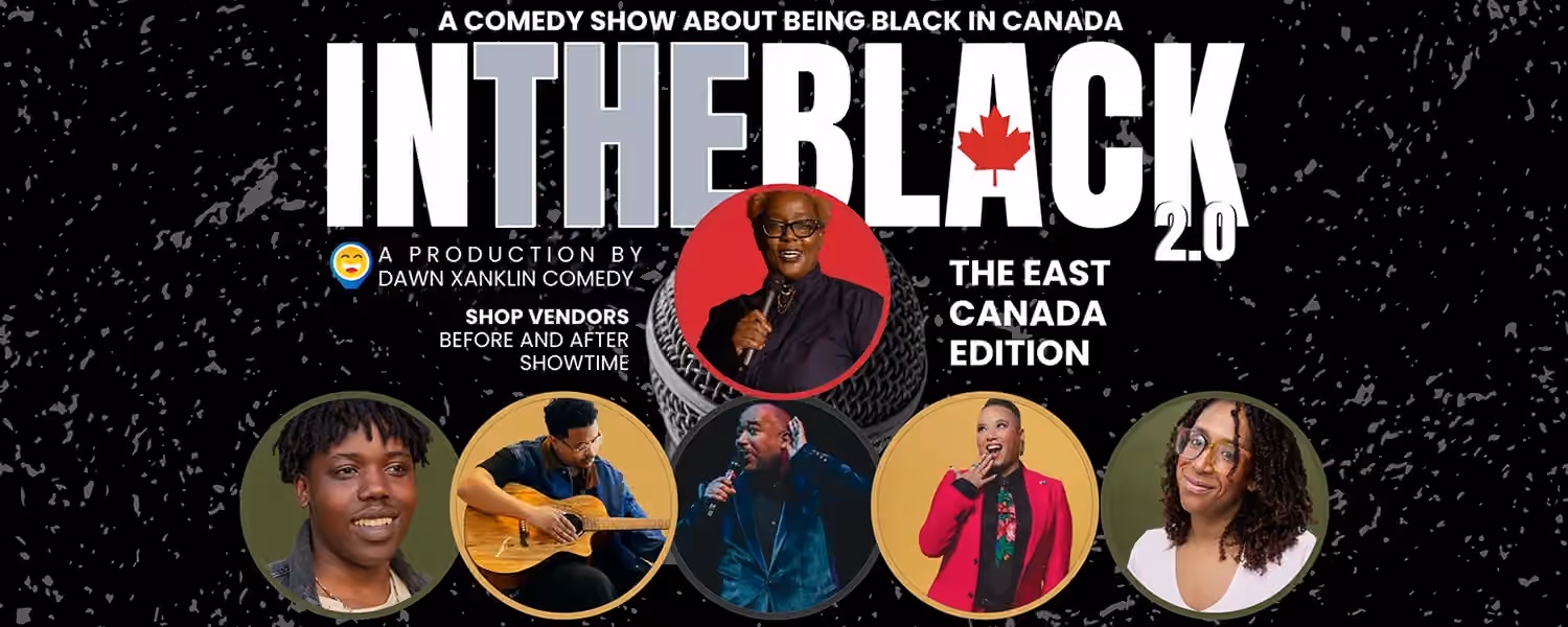 In the Black 2.0 - The East Canada Edition