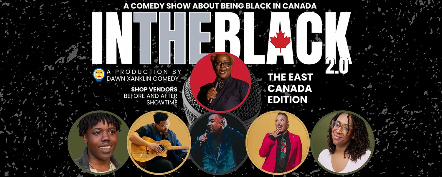 In the Black 2.0 - The East Canada Edition