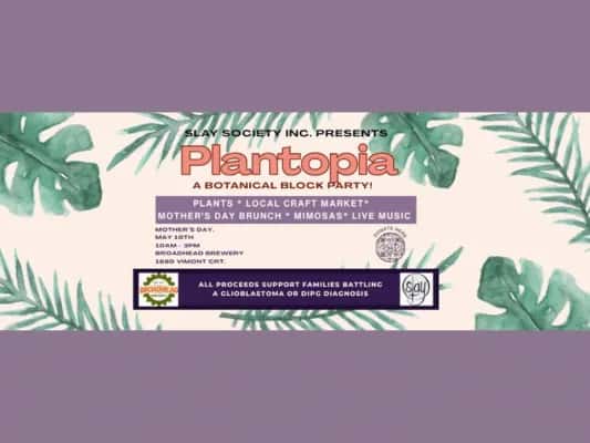 Plantopia! A Botanical Block Party