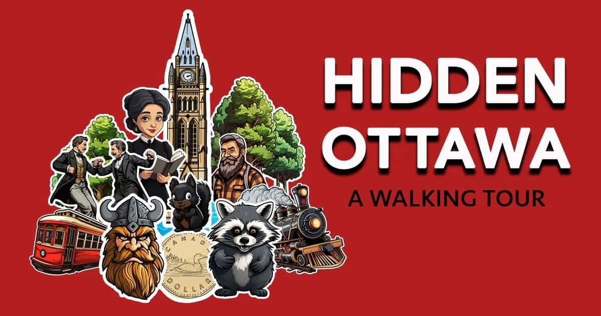 Hidden Ottawa City Tour