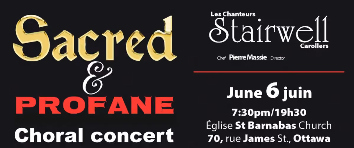 Sacred & Profane — The Stairwell Carollers Spring Concert
