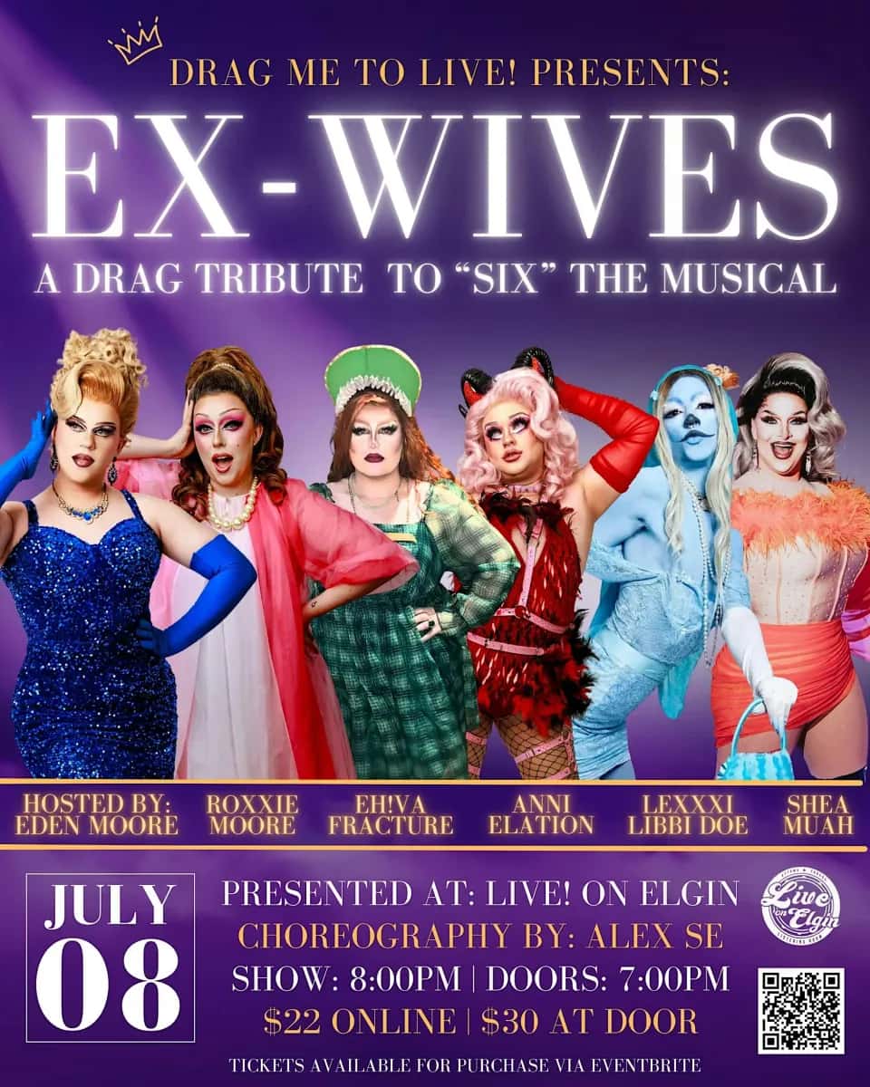 Ex-Wives! A Drag Tribute Show to SIX The Musical