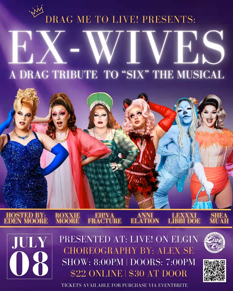 Ex-Wives! A Drag Tribute Show to SIX The Musical