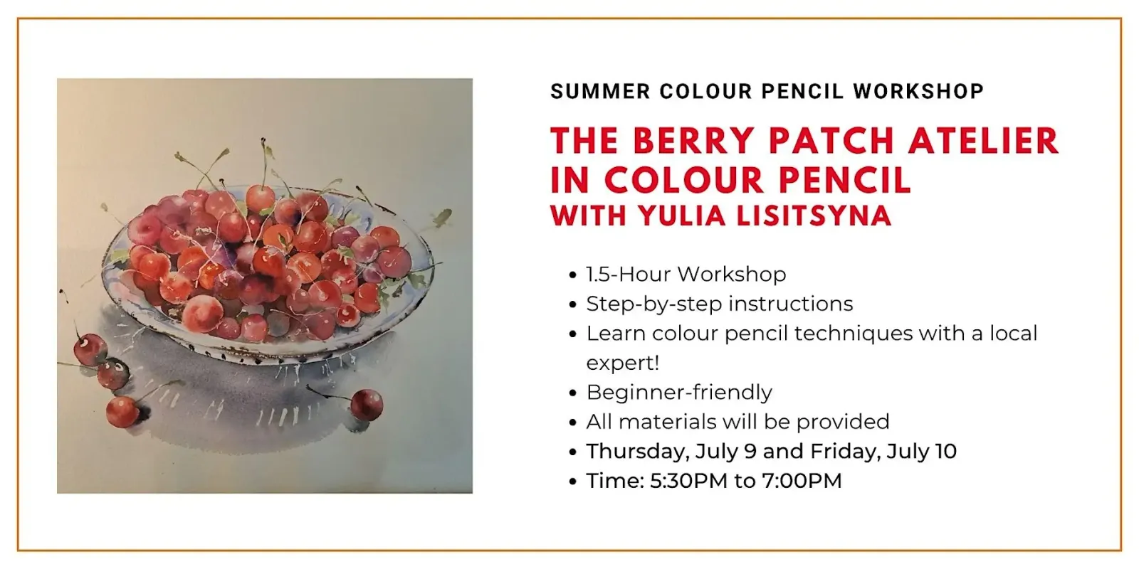 Coloured Pencil Workshop: The Berry Patch
