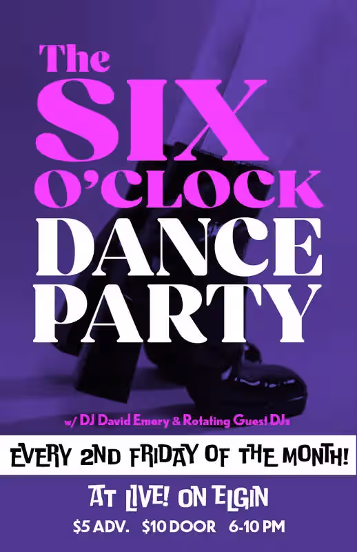The Six O’Clock Dance Party