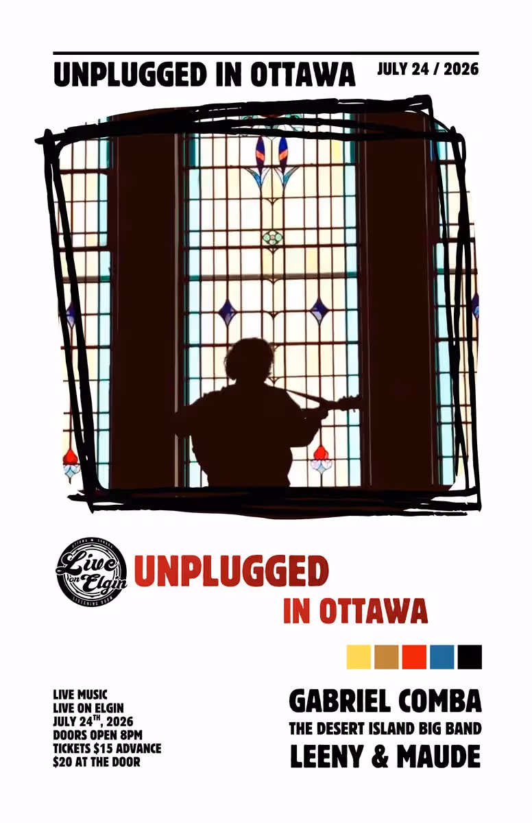 Unplugged In Ottawa: Gabriel Comba, The Desert Island Big Band, Leeny & Maude