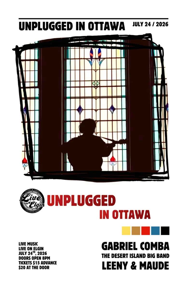Unplugged In Ottawa: Gabriel Comba, The Desert Island Big Band, Leeny & Maude