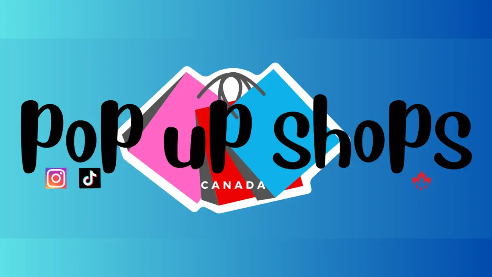 Pop Up Shops Canada