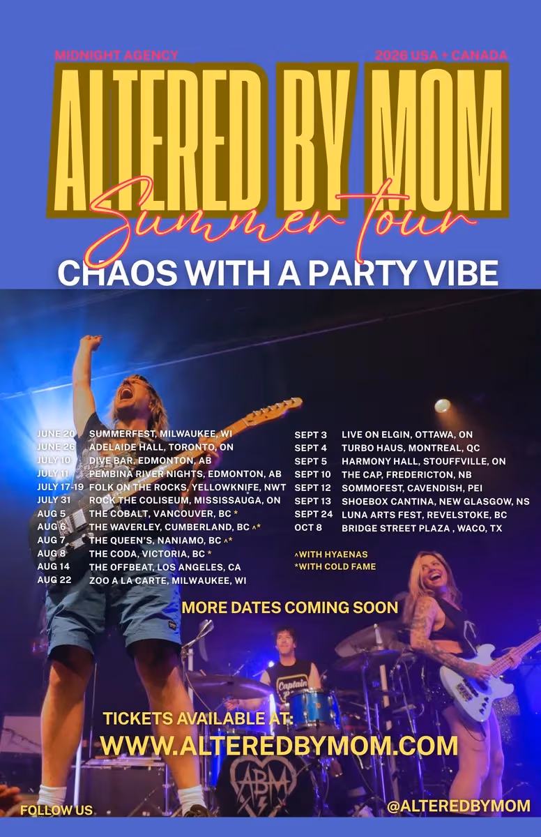 Altered By Mom - Summer Tour