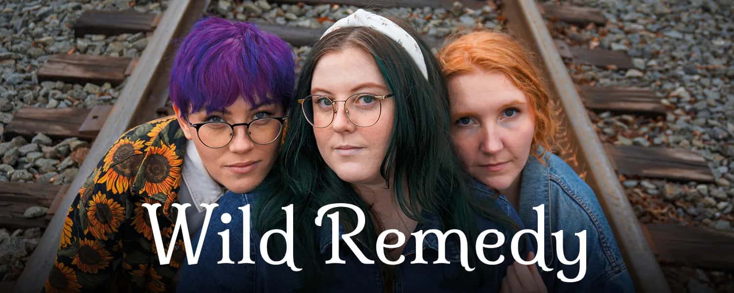 Matinee Café: Wild Remedy