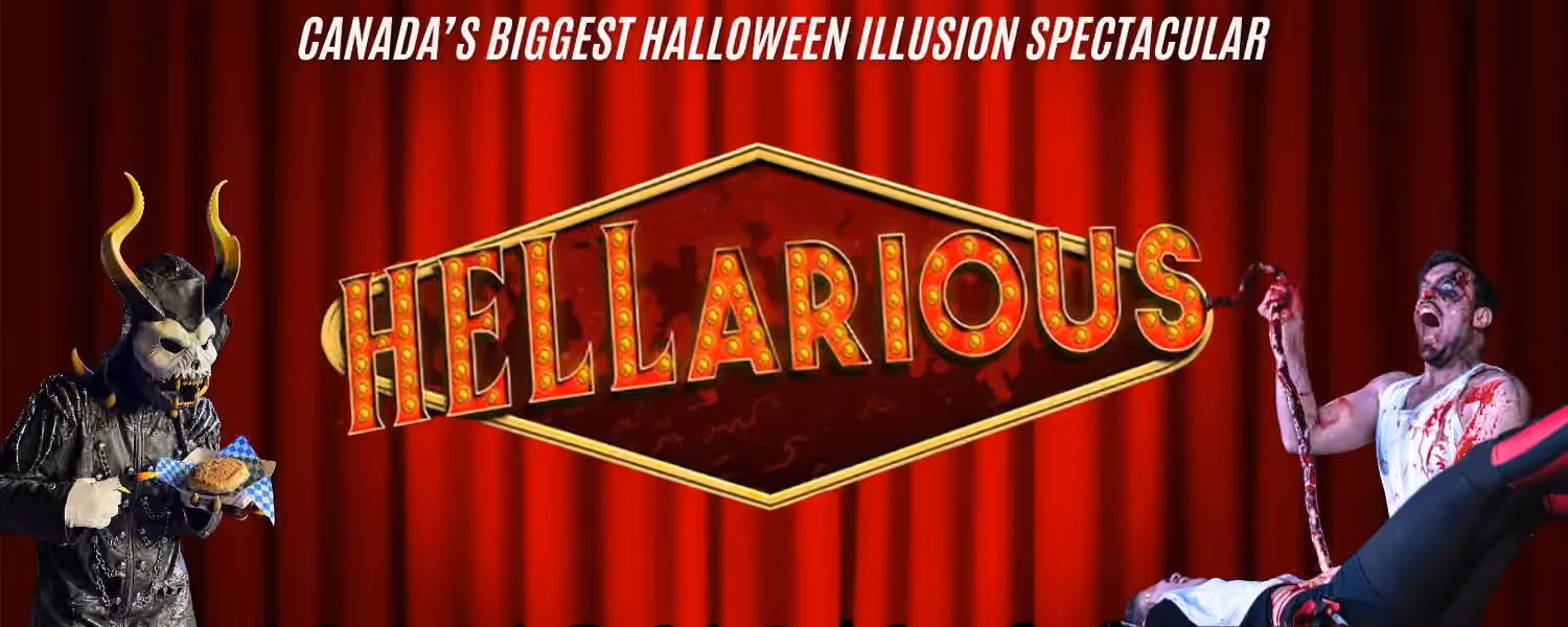 Hellarious: The World’s Funniest & Bloodiest Magic Show
