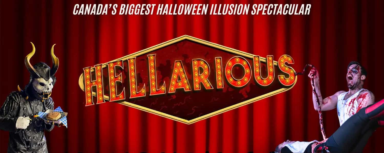 Hellarious: The World’s Funniest & Bloodiest Magic Show