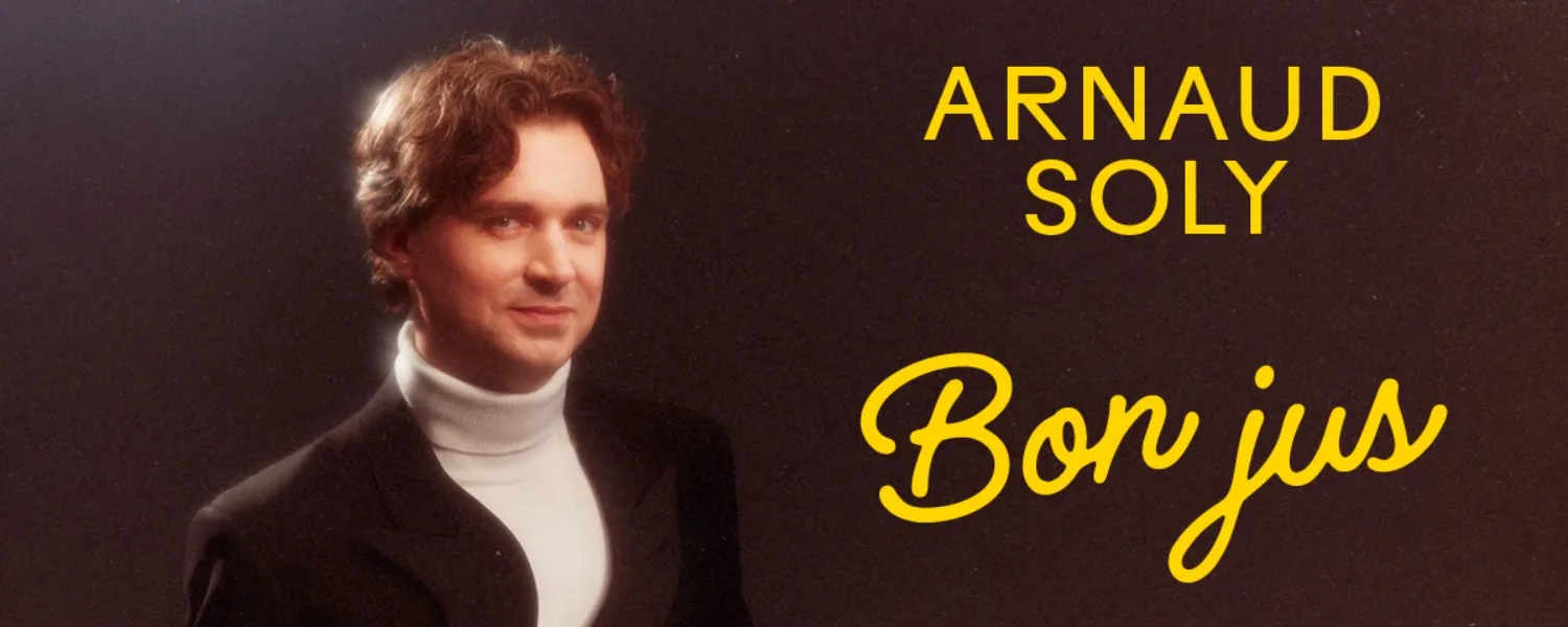 Arnaud Soly - Bon jus