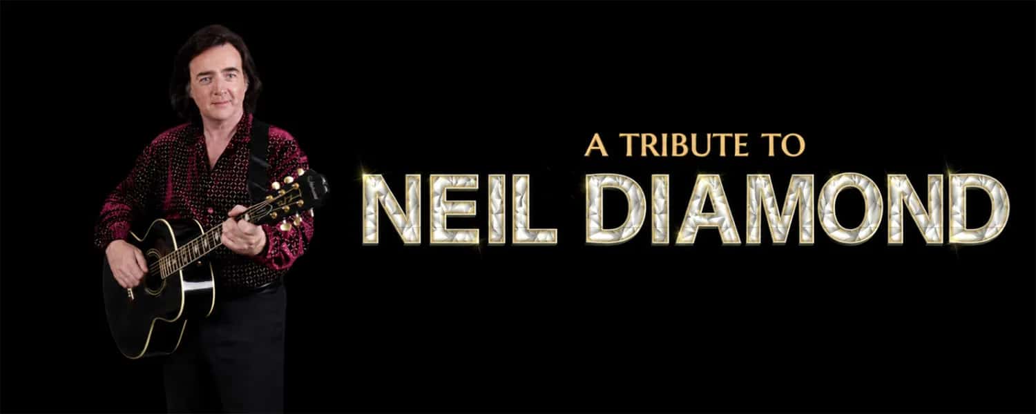 SOLITARY MAN - Celebrating the Music of Neil Diamond