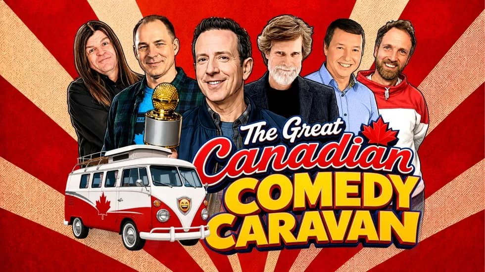 The Great Canadian Comedy Caravan Tour: Benefit for Ronald McDonald House Ottawa
