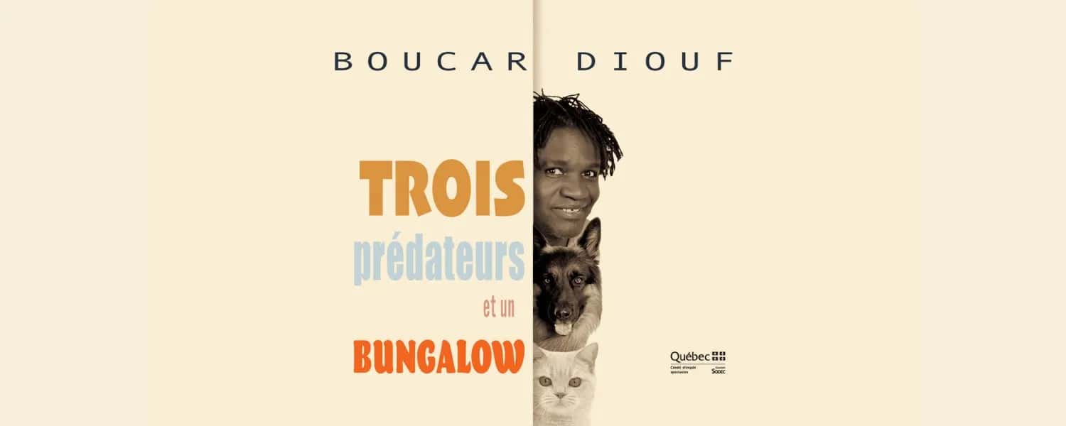 Boucar Diouf - Trois prédateurs et un bungalow