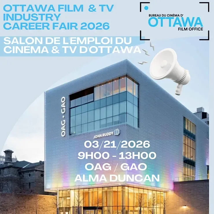 The Ottawa Film Office's 2026 Career Fair