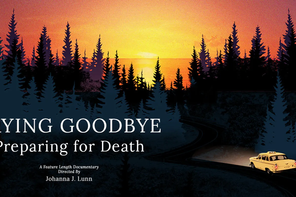Film Screening: Saying Goodbye: Preparing for Death