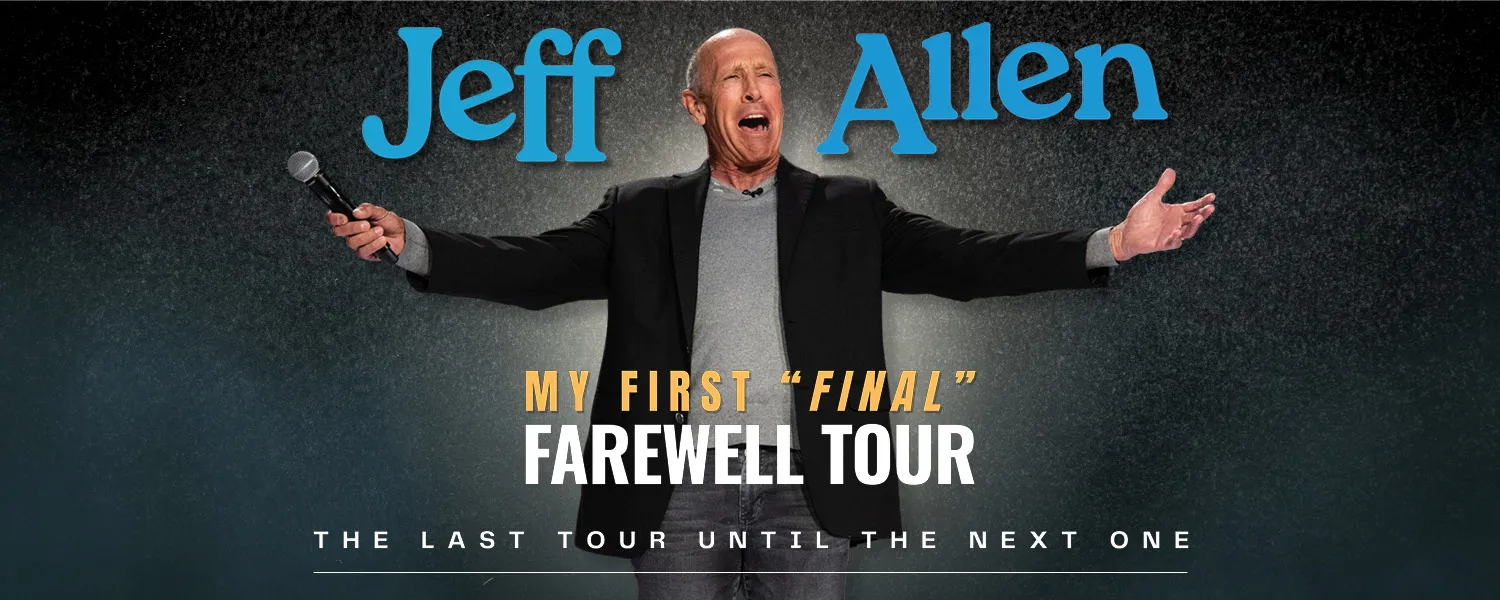 Jeff Allen – My First "Final" Farewell Tour