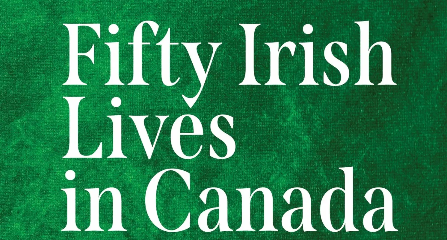 Book Launch – Fifty Irish Lives in Canada.