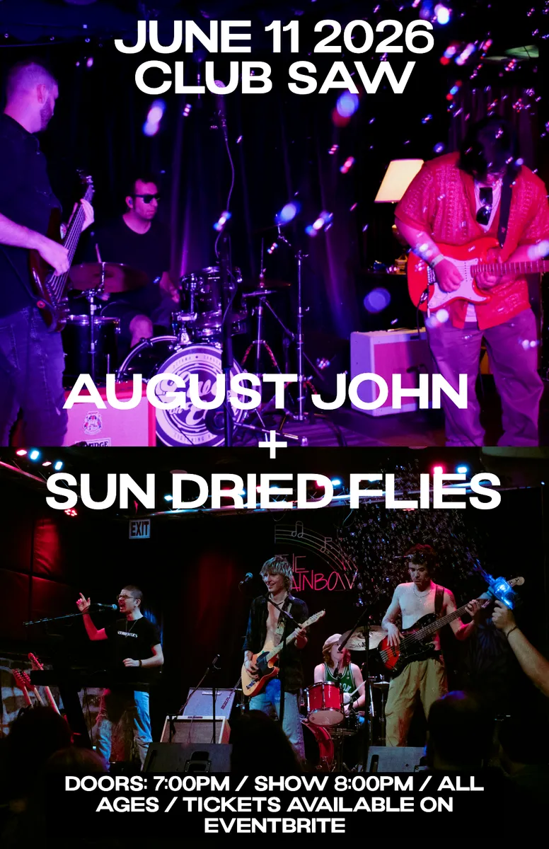 August John + Sun Dried Flies