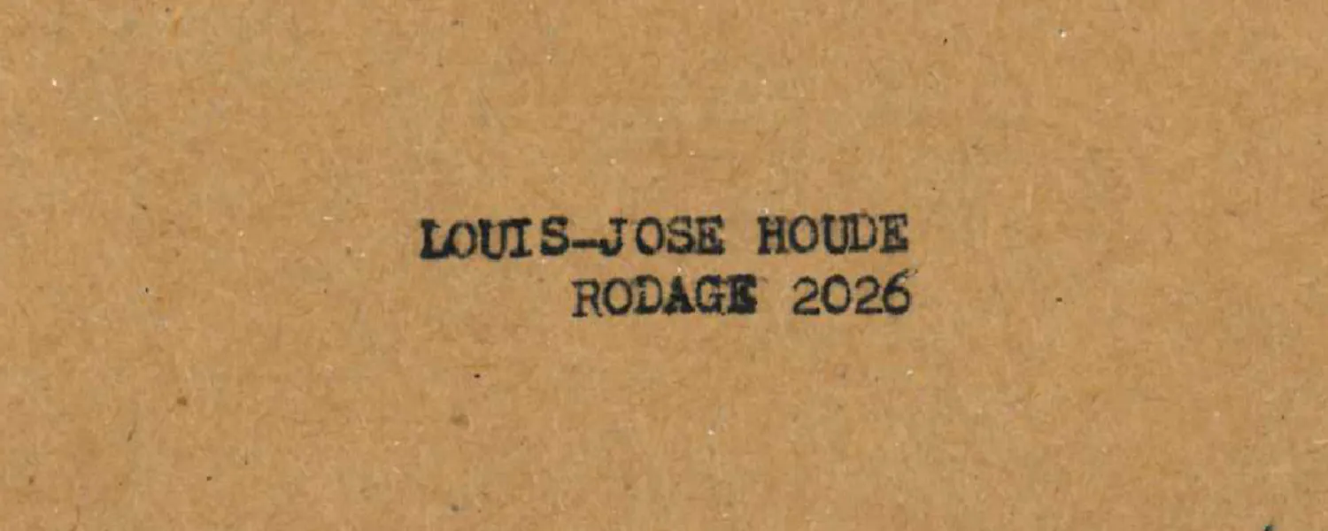 Louis-José Houde - Rodage 2026