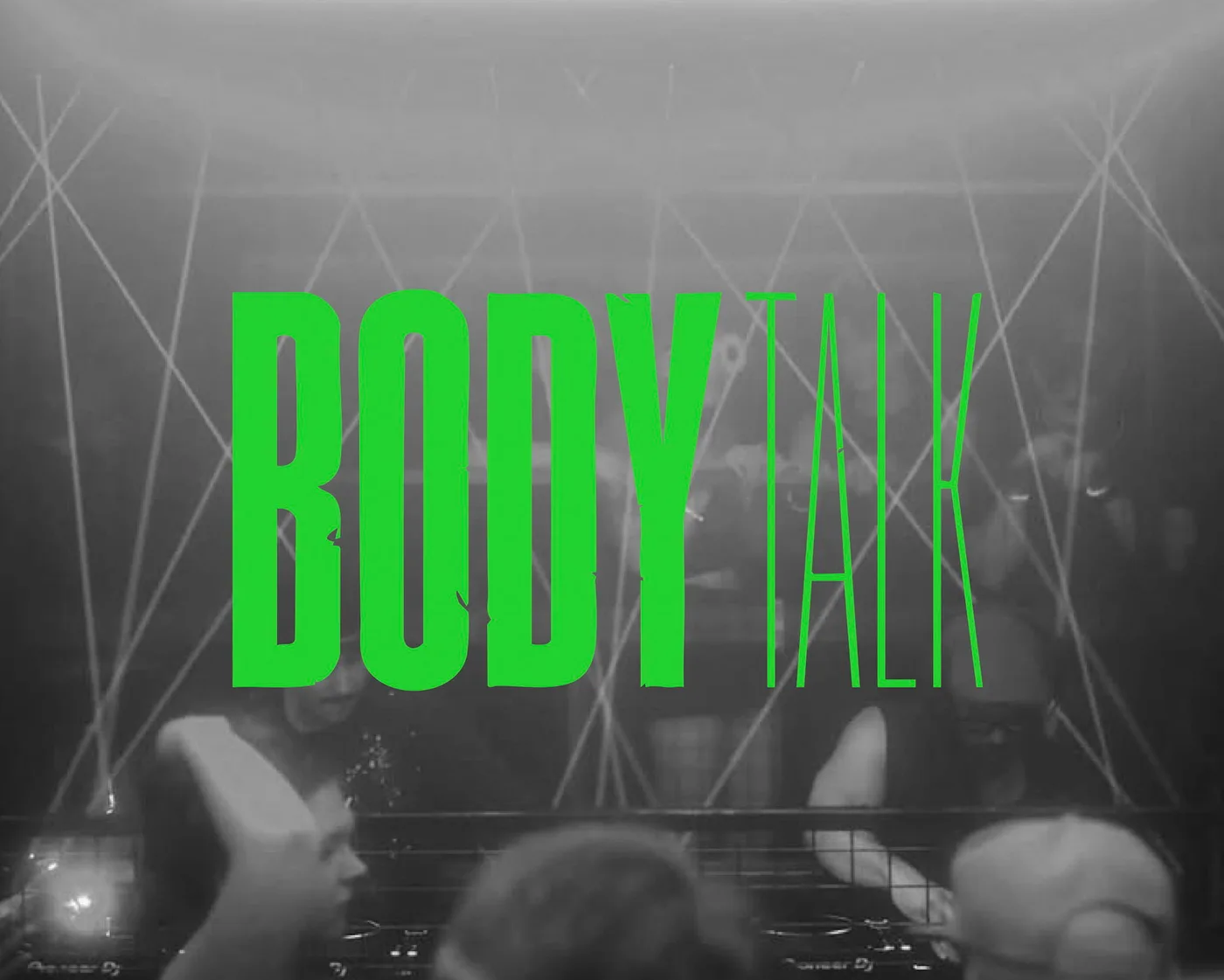 Body Talk @ MEND: A Plasticscapes Event
