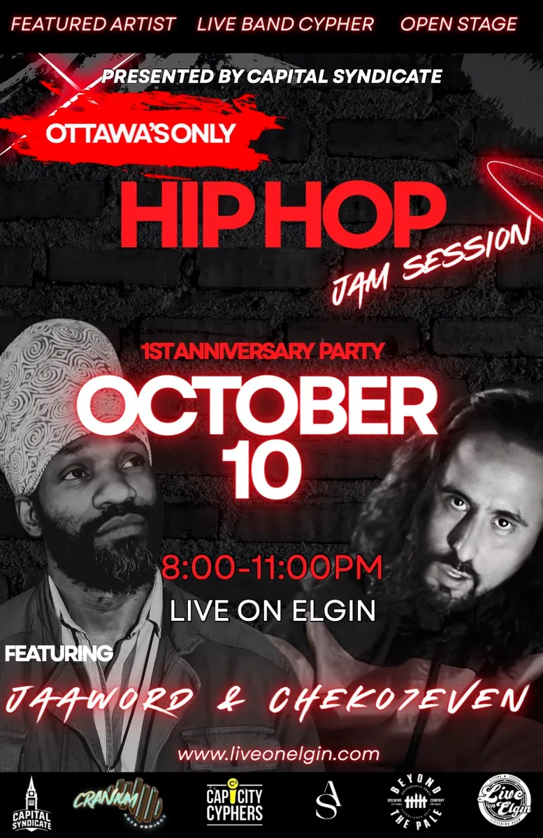 Ottawa's Only Hip Hop Jam Anniversary Show With The Capital Syndicate