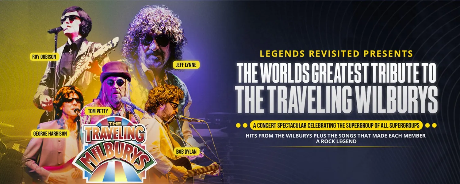 The World's Greatest Tribute to The Traveling Wilburys!