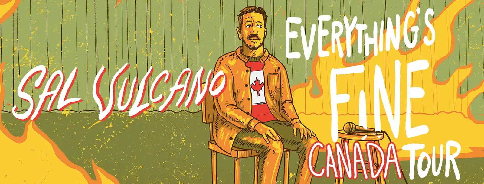 Sal Vulcano: EVERYTHING’S FINE TOUR