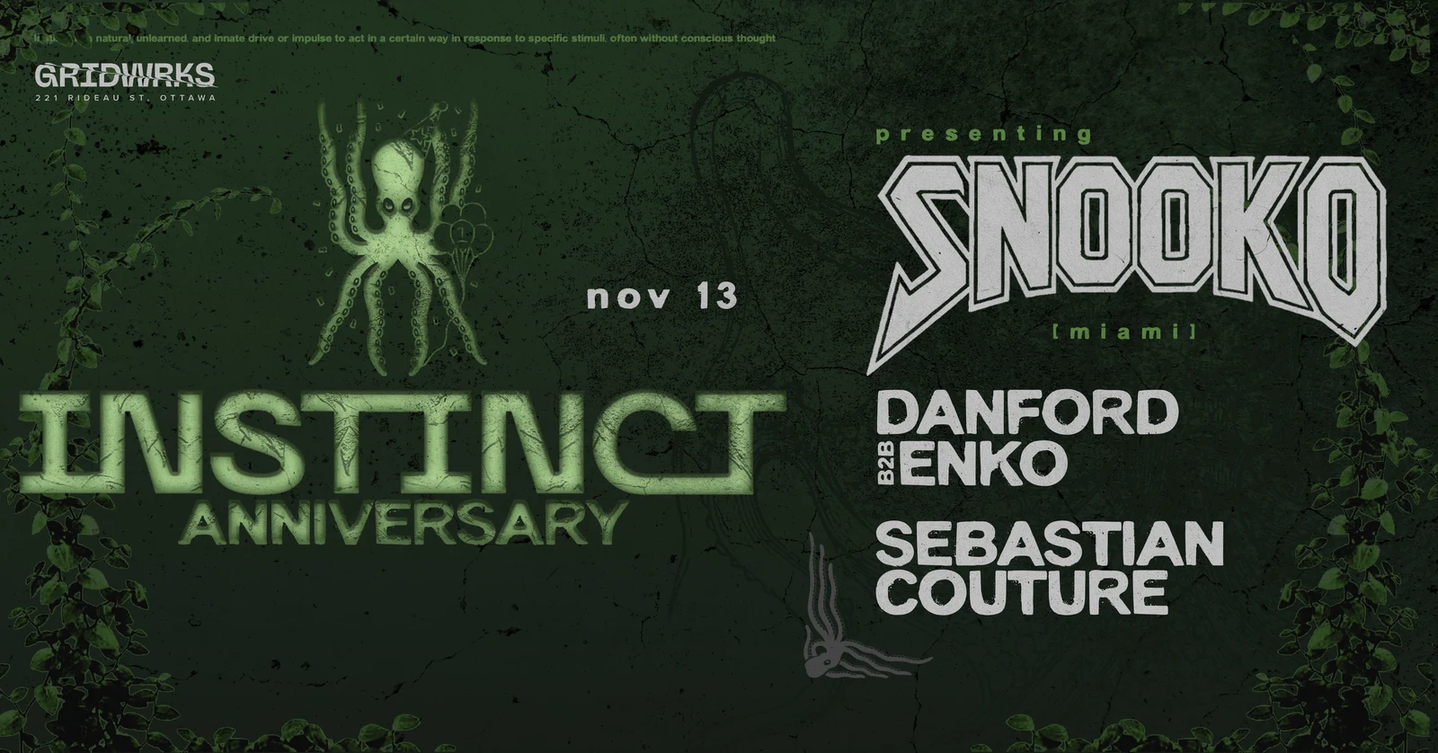SNOOKO × Instinct 1 Year Anniversary at Gridwrks