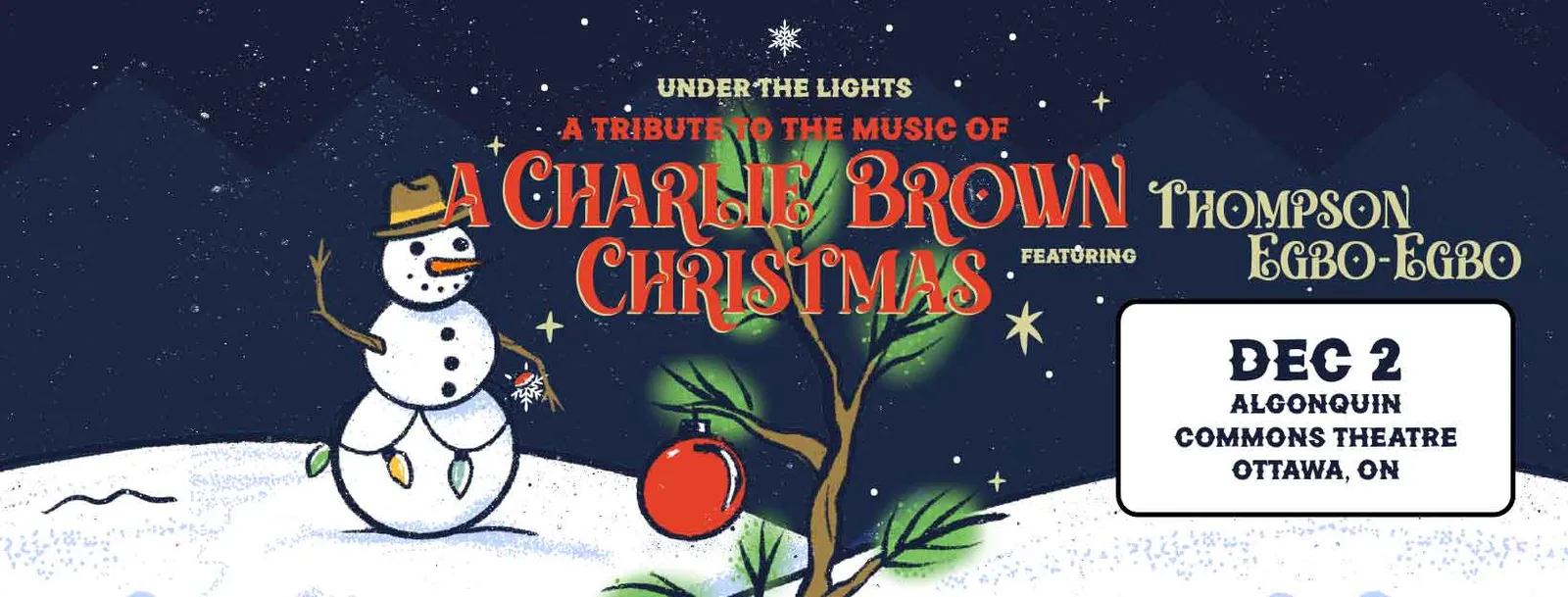 Under The Lights: A Tribute to the Music of A Charlie Brown Christmas Featuring Thompson Egbo-Egbo