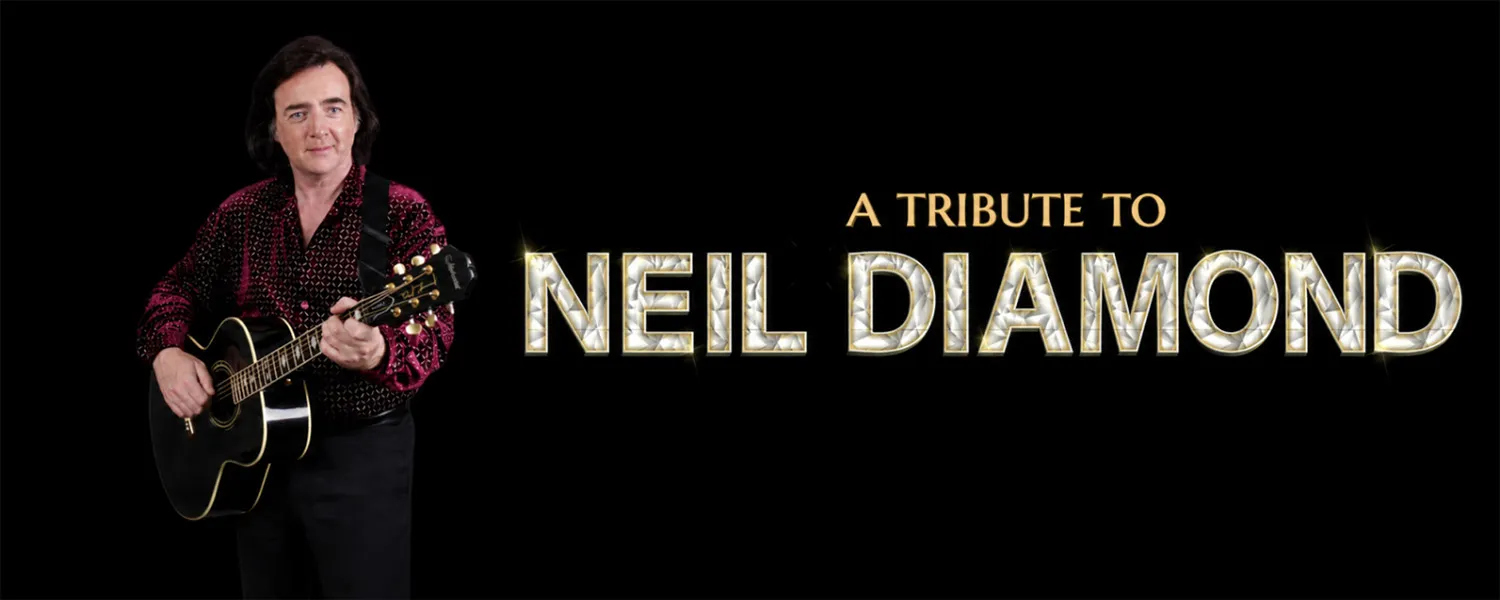 SOLITARY MAN - Celebrating the Music of Neil Diamond