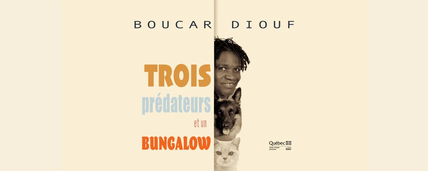Boucar Diouf - Trois prédateurs et un bungalow